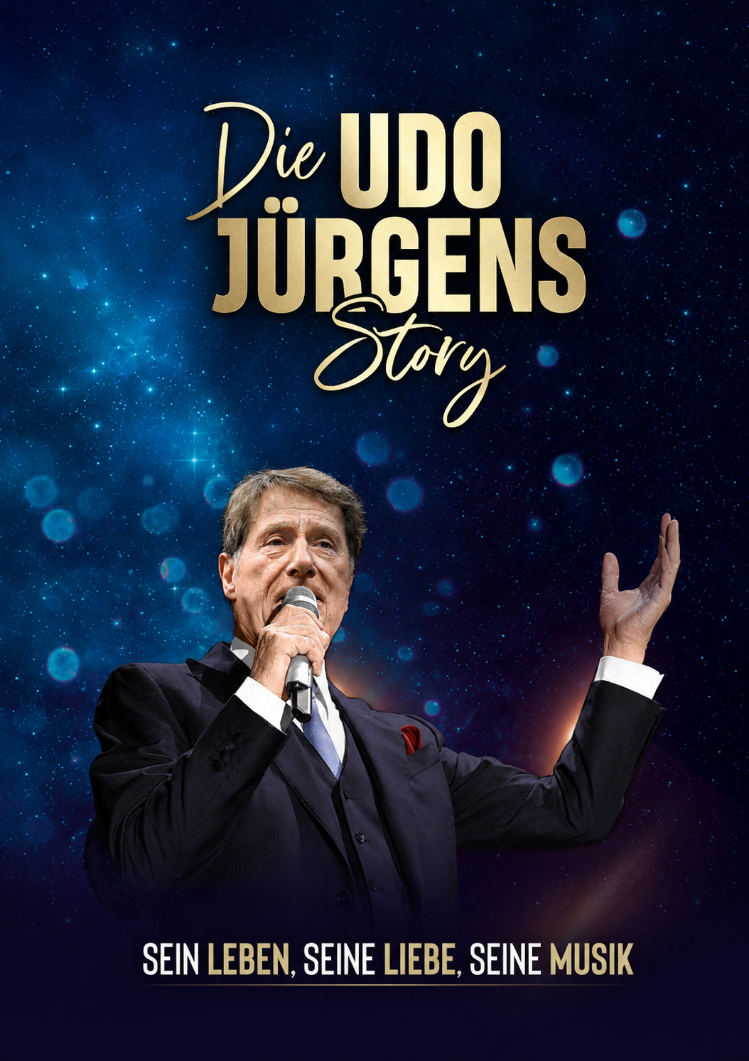Plakat: Die Udo Jürgens Story – Sein Leben, seine Liebe, seine Musik